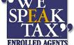 Enrolled Agents: We Speak Tax